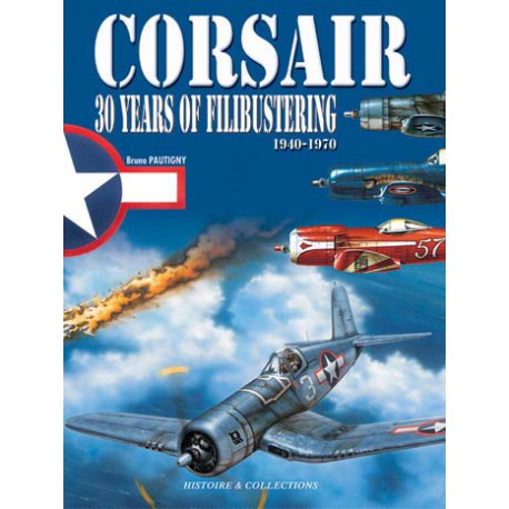 Corsair: 30 Years of Piracy, .,, Pautigny, Bruno, Very Good, 2013-01-19, Corsair: 30 Years of Piracy, .,, Pautigny, Bruno, Very Good, 2013-01-19,